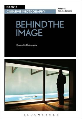 Basics Creative Photography 03: Behind the Image