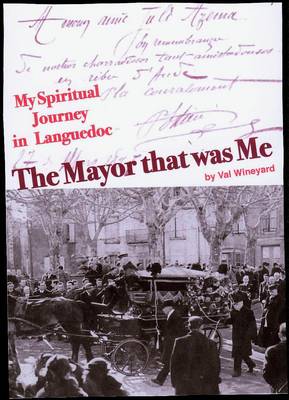 The Mayor That Was Me