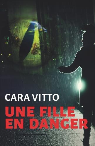 Une fille en danger