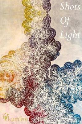 Shots Of Light