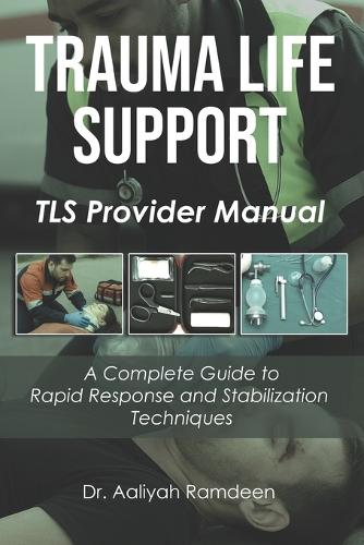 Trauma Life Support
