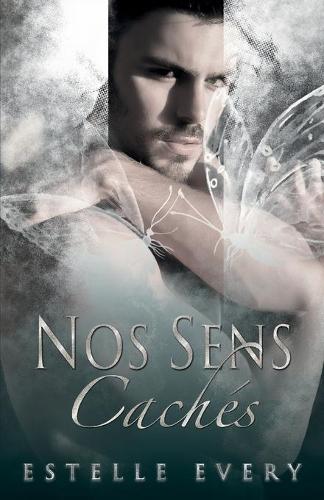 Nos Sens Cachés