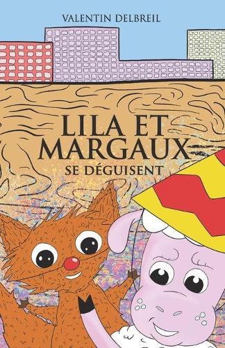 Lila et Margaux se deguisent