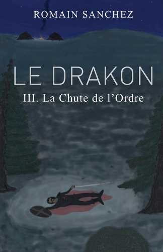 Le Drakon, tome 3