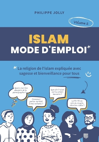 Islam, mode d'emploi