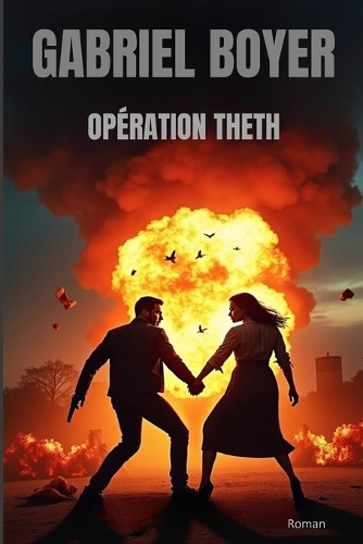 Opération Theth