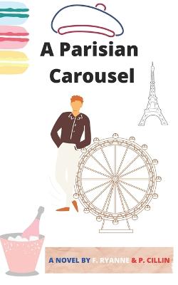 A Parisian Carousel