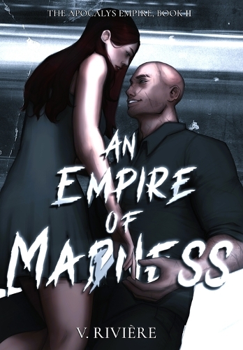 An Empire of Mad(d)ness