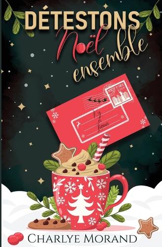 Détestons Noël ensemble