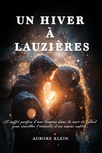 Un Hiver à Lauzières