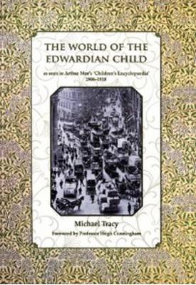 The World of the Edwardian Child