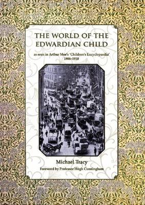 The World of the Edwardian Child