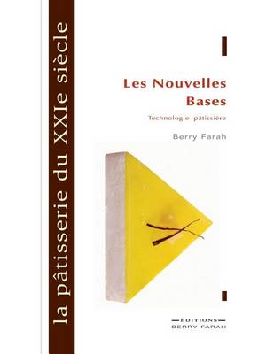 La pâtisserie du XXIe siècle