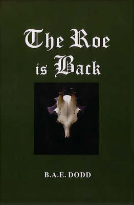 The Roe is Back