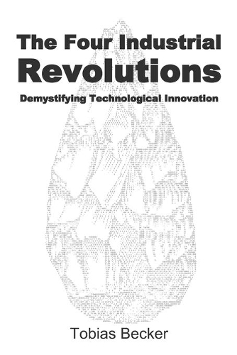 The Four Industrial Revolutions