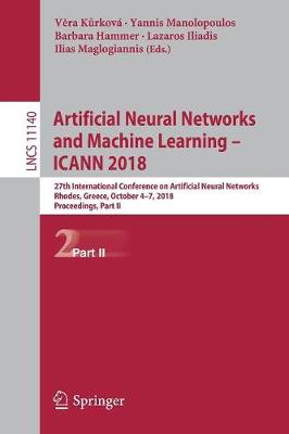 Artificial Neural Networks and Machine Learning – ICANN 2018