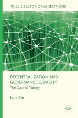 Decentralization and Governance Capacity