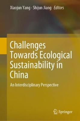 Challenges Towards Ecological Sustainability in China