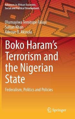 Boko Haram’s Terrorism and the Nigerian State