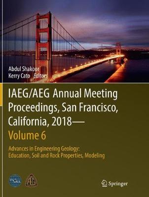 IAEG/AEG Annual Meeting Proceedings, San Francisco, California, 2018—Volume 6