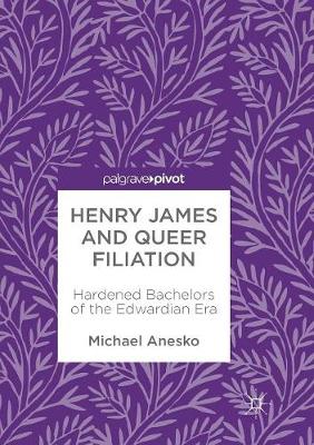 Henry James and Queer Filiation