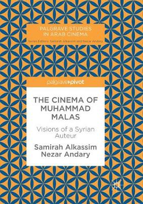 The Cinema of Muhammad Malas