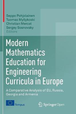 Modern Mathematics Education for Engineering Curricula in Europe