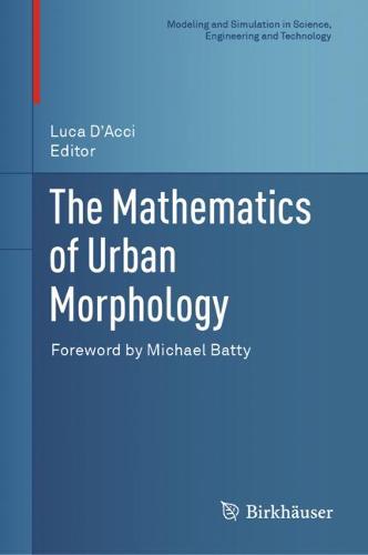 The Mathematics of Urban Morphology