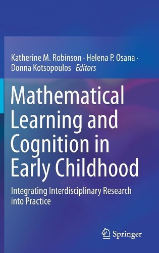 Mathematical Learning and Cognition in Early Childhood