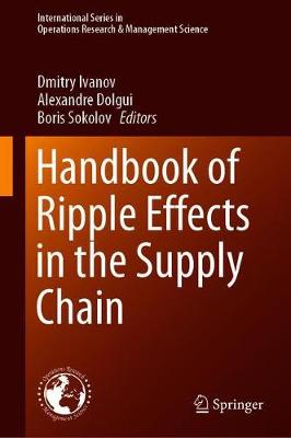 Handbook of Ripple Effects in the Supply Chain