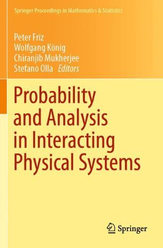 Probability and Analysis in Interacting Physical Systems