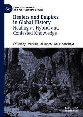Healers and Empires in Global History