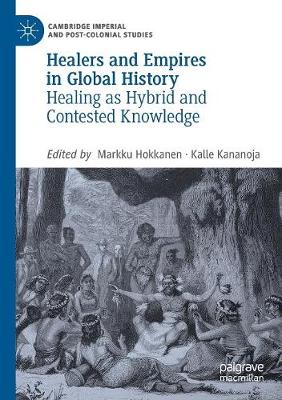 Healers and Empires in Global History
