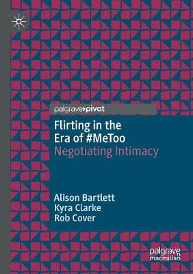 Flirting in the Era of #MeToo