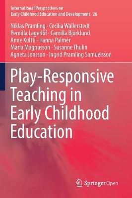 Play-Responsive Teaching in Early Childhood Education