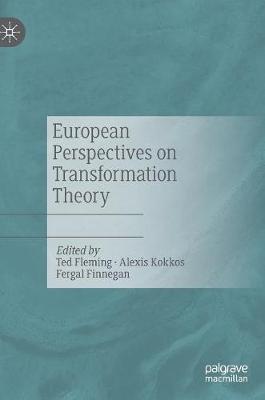 European Perspectives on Transformation Theory