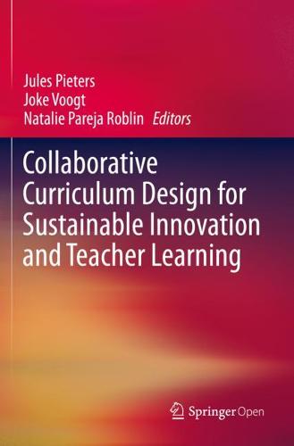 Collaborative Curriculum Design for Sustainable Innovation and Teacher Learning