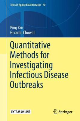 Quantitative Methods for Investigating Infectious Disease Outbreaks