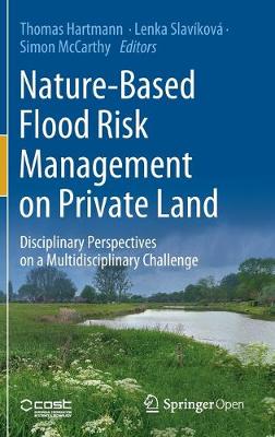 Nature-Based Flood Risk Management on Private Land