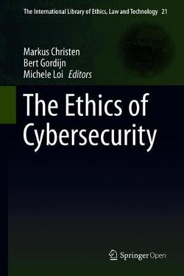The Ethics of Cybersecurity