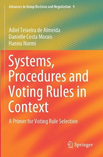 Systems, Procedures and Voting Rules in Context