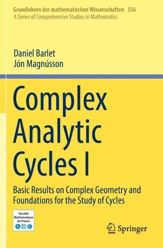 Complex Analytic Cycles I