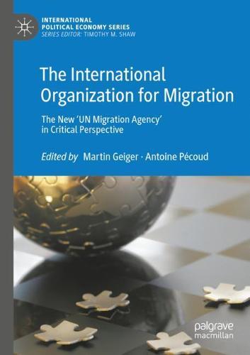 The International Organization for Migration