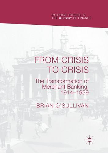 From Crisis to Crisis
