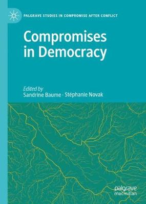 Compromises in Democracy