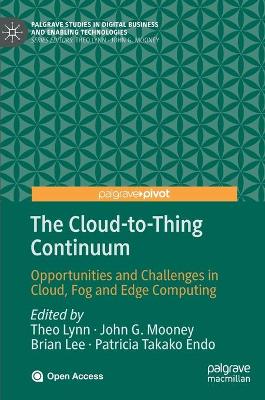 The Cloud-to-Thing Continuum
