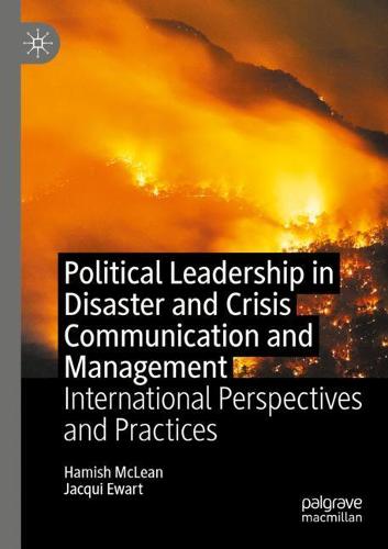 Political Leadership in Disaster and Crisis Communication and Management