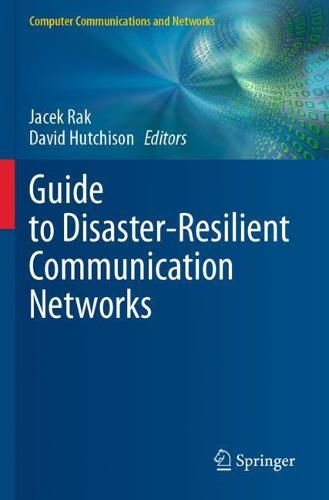 Guide to Disaster-Resilient Communication Networks