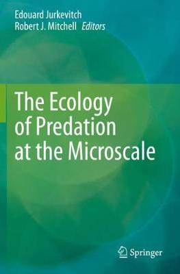 The Ecology of Predation at the Microscale