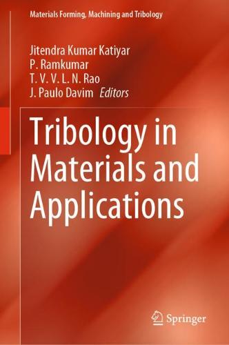 Tribology in Materials and Applications